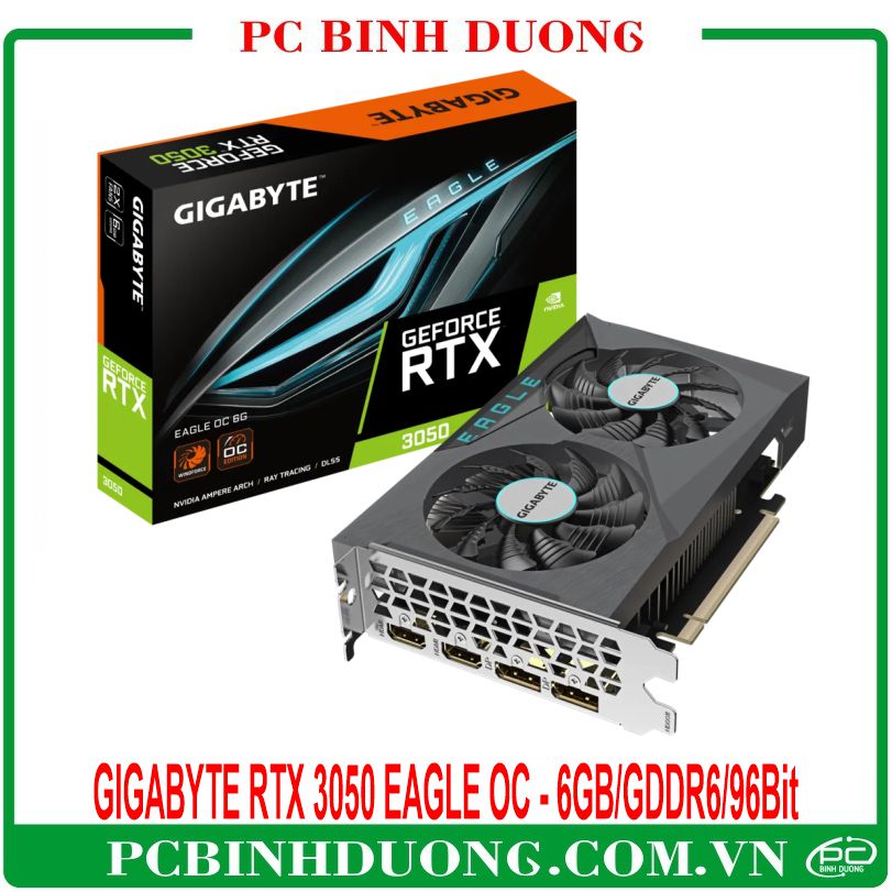 Card Màn Hình GIGABYTE GeForce RTX 3050 Eagle OC (6Gb/GDDR6/96Bit) - 2 Fan